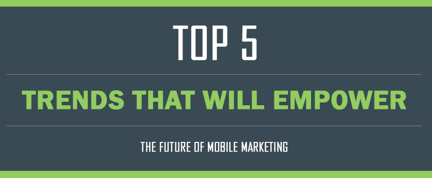 mobile-marketing-trends