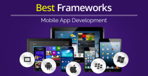 List of 5 Best Frameworks for Mobile App Development