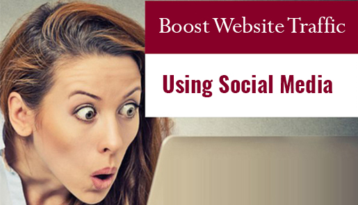 7 Useful Tips to Boost Website Traffic Using Social Media