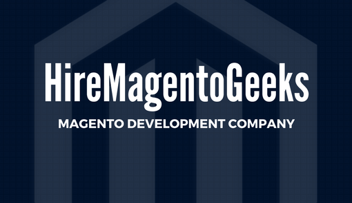 HireMagentoGeeks: Best Magento Development Company